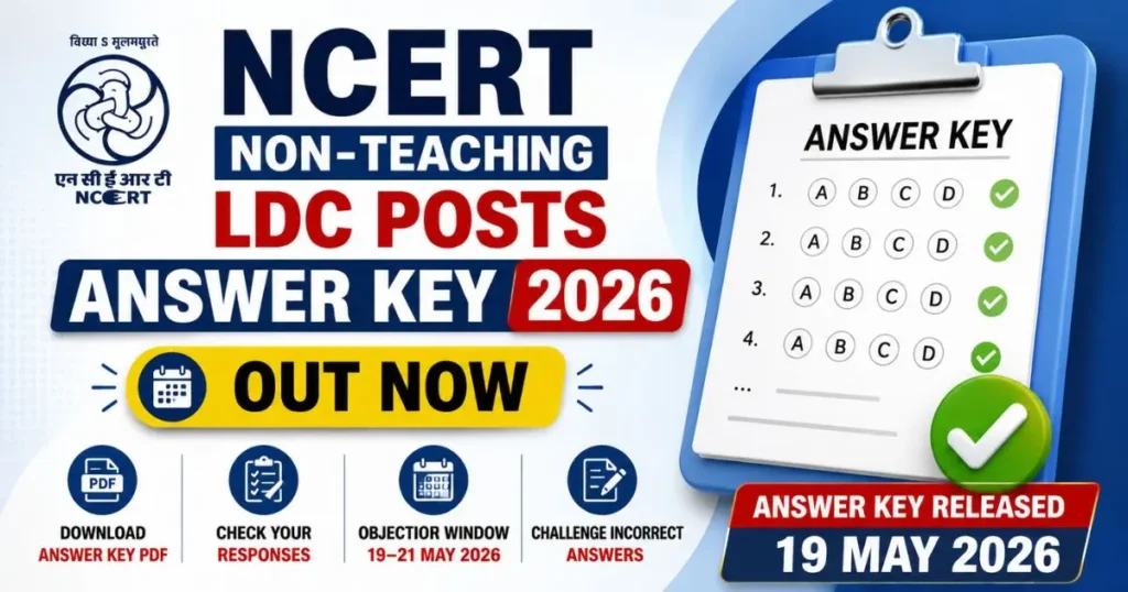 NCERT Non-Teaching LDC Posts Answer Key 2026