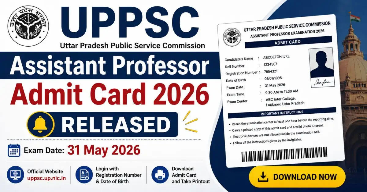 UPPSC Assistant Professor Admit Card 2026 Released
