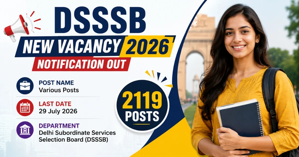 DSSSB New Vacancy 2026 Notification