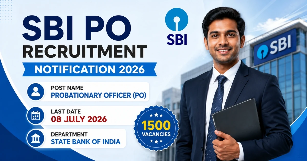 SBI PO Recruitment Notification 2026 Last Date